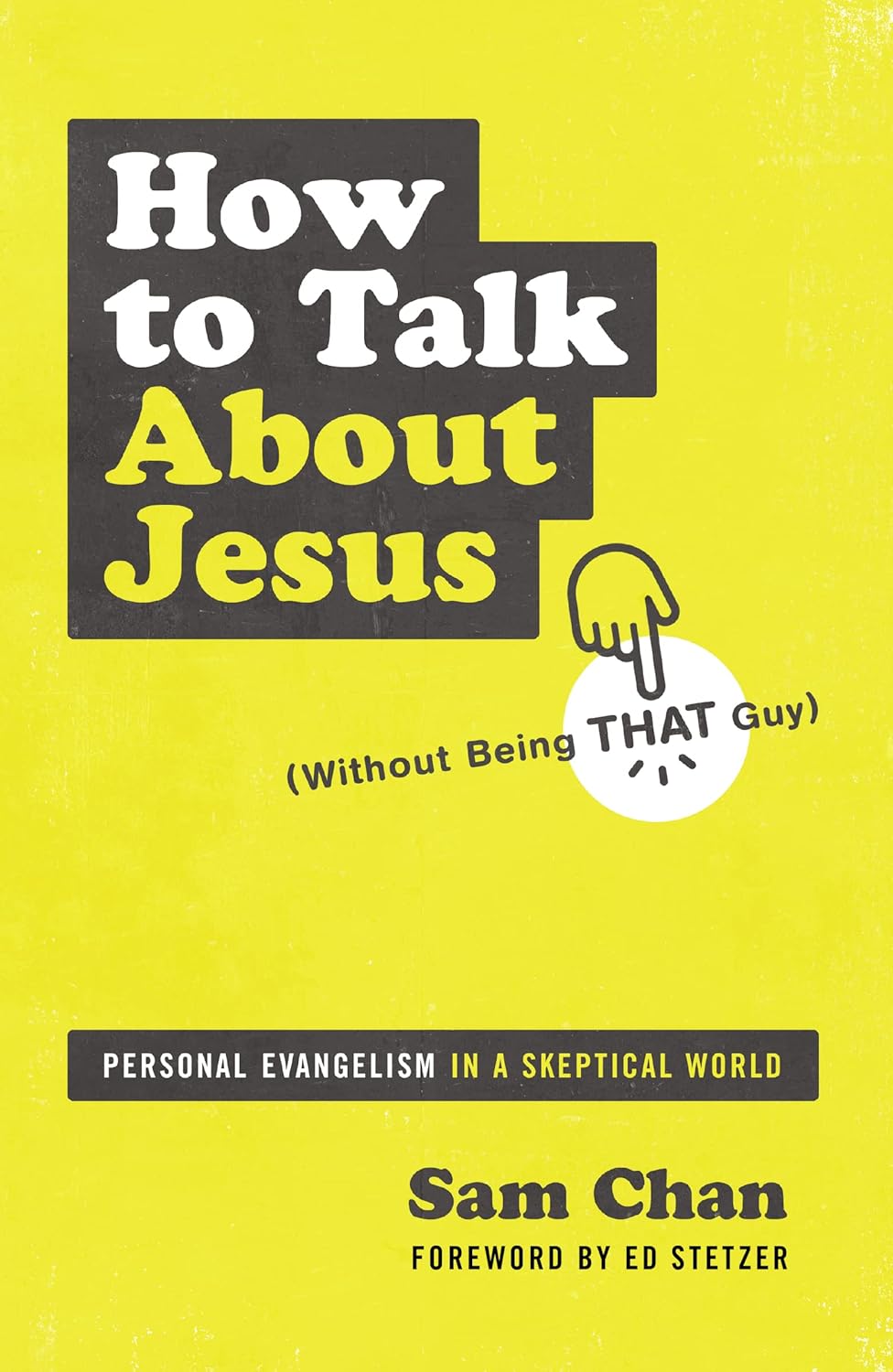 How To Talk About Jesus